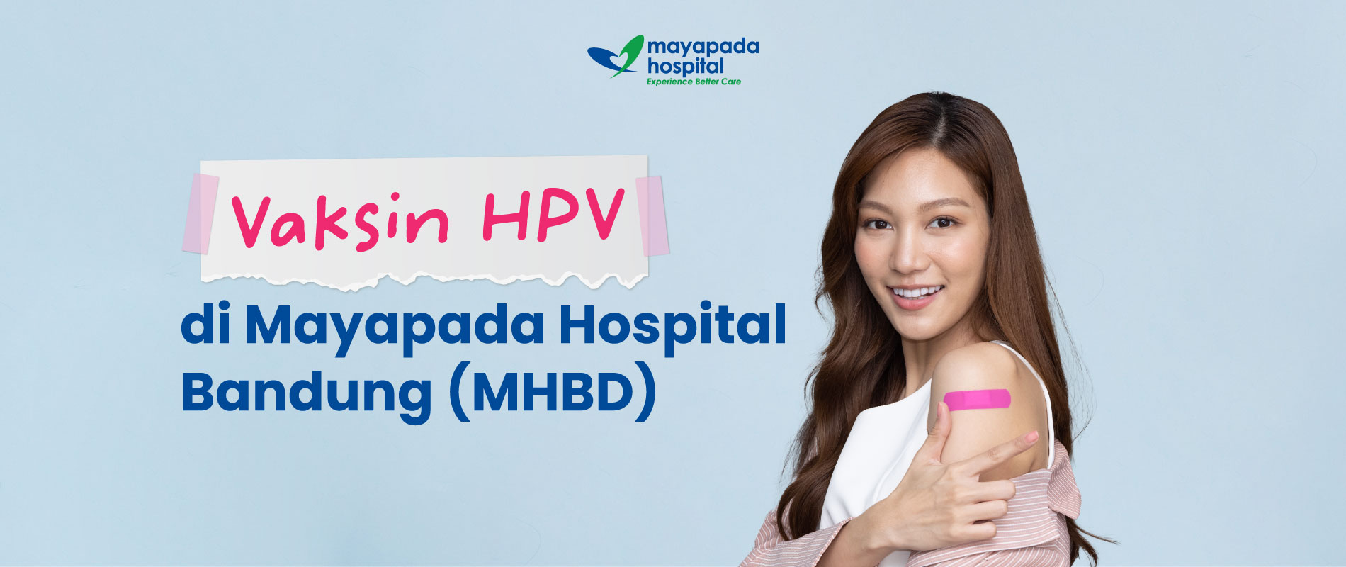 Paket Vaksin HPV di Mayapada Hospital Bandung (MHBD) IMG