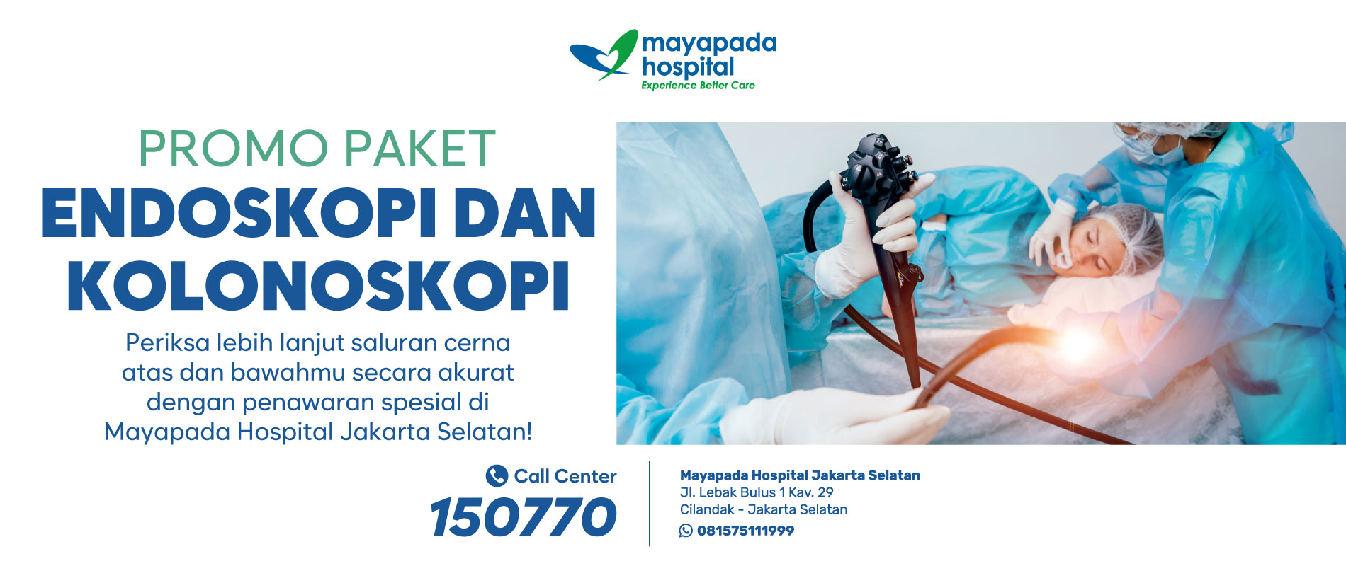 Paket Endoskopi dan Kolonoskopi 2023 Mayapada Hospital Jakarta Selatan (MHJS) IMG