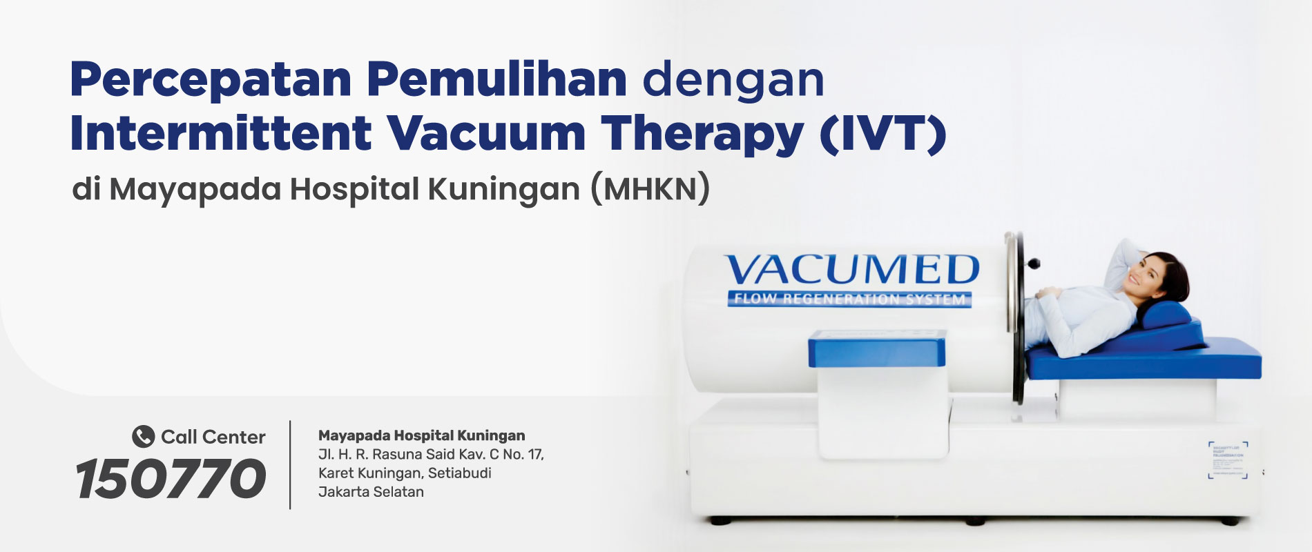 Promo Percepatan Pemulihan dengan Intermittent Vacuum Therapy (IVT) IMG