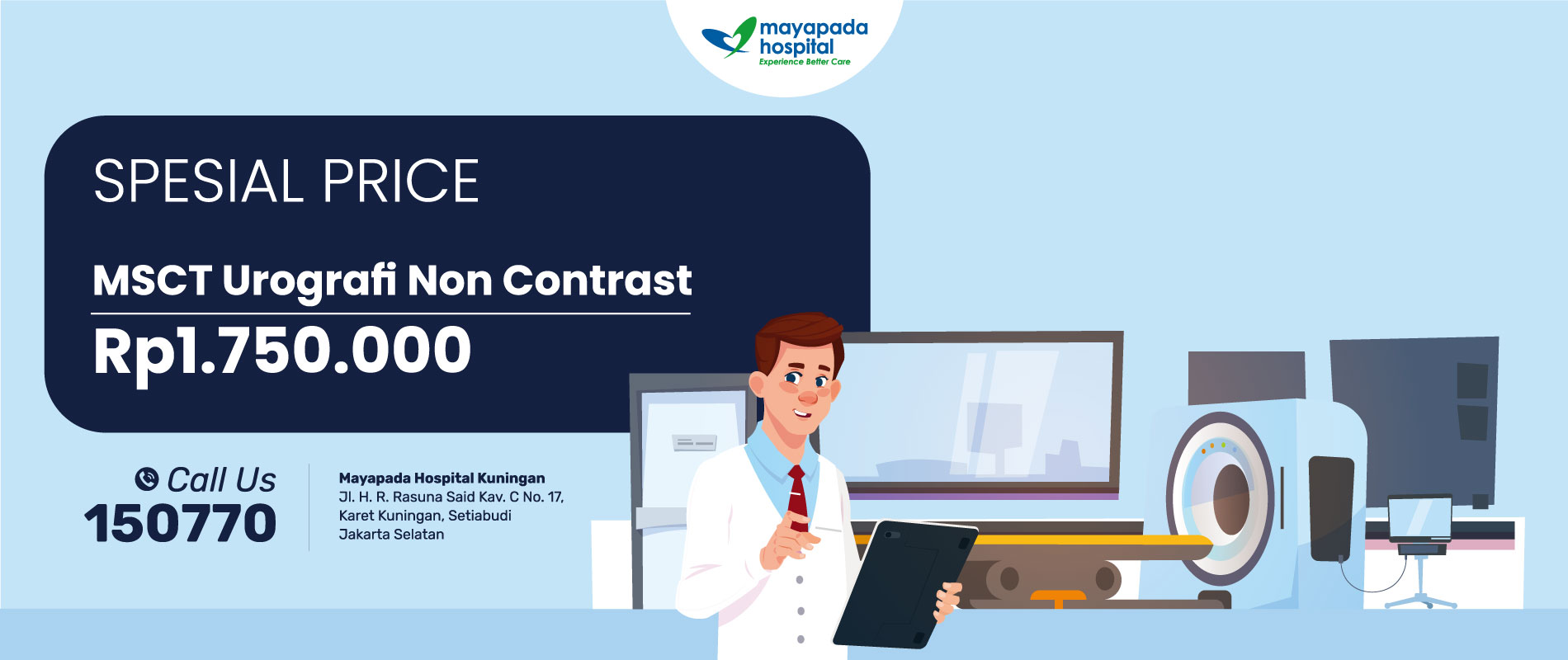 Special Price: MSCT Scan Urografi Non Contrast di MHKN IMG