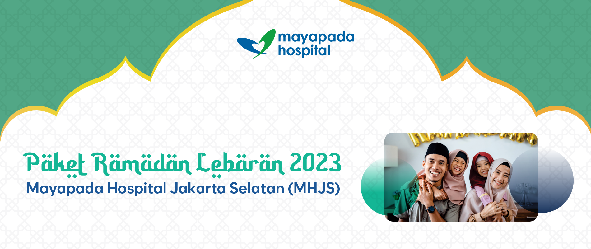 Paket Ramadan Lebaran 2023 Mayapada Hospital Jakarta Selatan (MHJS) IMG