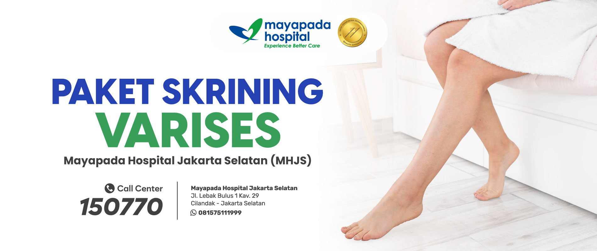 Paket Skrining Varises Mayapada Hospital Jakarta Selatan (MHJS) IMG