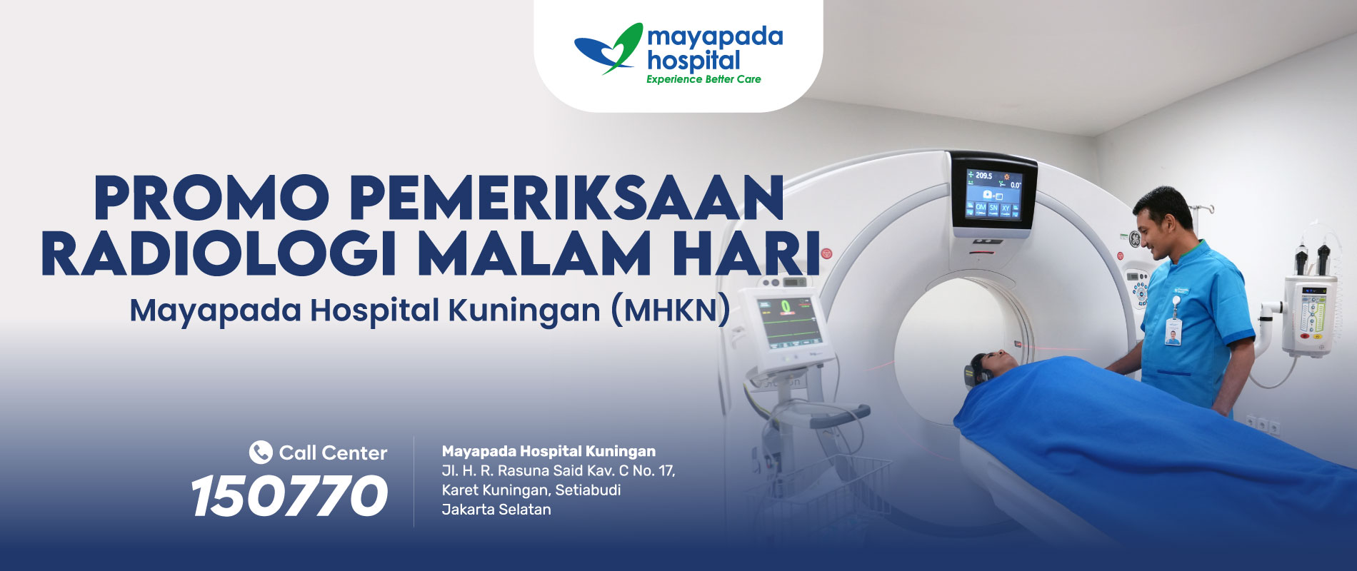 Promo Pemeriksaan Radiologi Malam Hari Mayapada Hospital Kuningan (MHKN) IMG